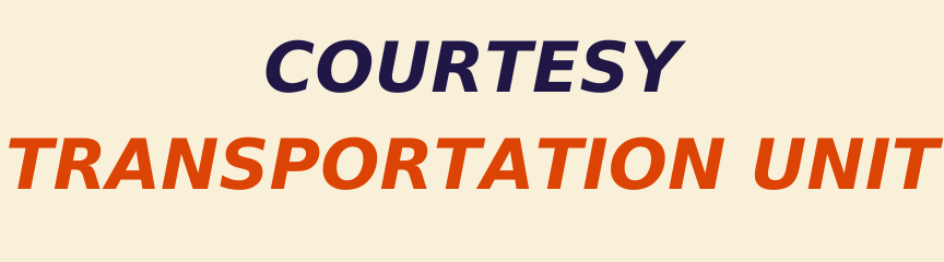 Courtesy Transportation Unit